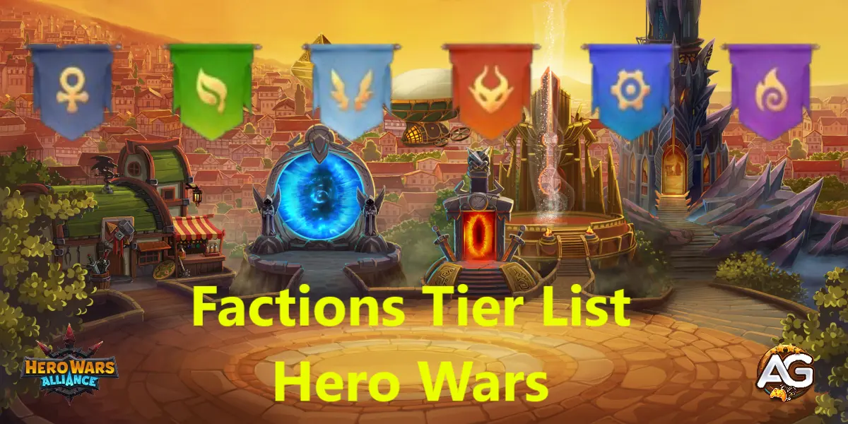 A melhor Tier List de facção, Hero Wars Mobile.